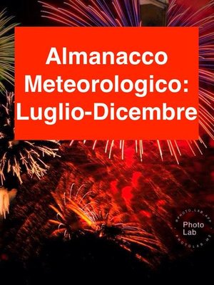 cover image of ALMANACCO METEOROLOGICO 2017--Luglio-Dicembre
